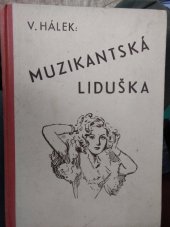 kniha Muzikantská Liduška Na vejminku ; "Študent" Kvoch, Vojtěch Šeba 