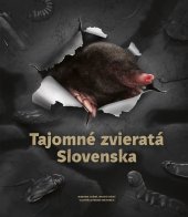 kniha Tajomné zvieratá Slovenska, Fortuna Libri 2023