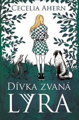 kniha Dívka zvaná Lyra, Red 2020