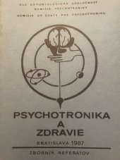kniha Psychotronika a zdravie Zborník, Slovenská lekárska spoločnost 1987