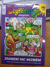 kniha Čtyřlístek 739+740 Znamení nic nezmění ,  Čtyřlístek spol. s r.o., Praha 2023