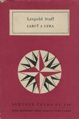 kniha Labuť a lyra Výbor z veršů 1901-1957, SNKLHU  1960