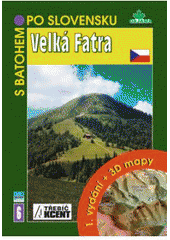 kniha Velká Fatra, Akcent 2008