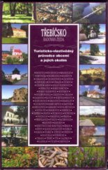 kniha Třebíčsko turisticko-vlastivědný průvodce obcemi a jejich okolím, Sursum 2001