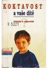 kniha Koktavost a vaše dítě otázky a odpovědi, Votobia 1994