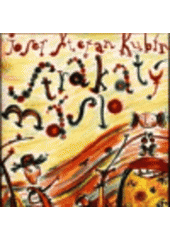 kniha Strakatý máslo, Maťa 1997
