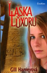 kniha Láska v Luxoru, Egmont 2006