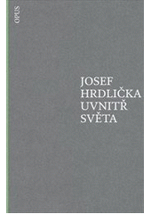 kniha Uvnitř světa, Opus 2012