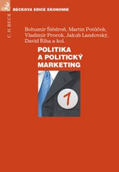 kniha Politika a politický marketing, C. H. Beck 2013