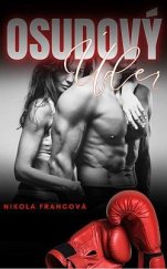 kniha Osudový úder Wade je bojovník, ale brzy zjistí, že na některé bitvy nestačí ani ty nejsilnější pěsti., Solis 2024