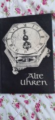 kniha Alte Uhren,  Prisma verlag 1974
