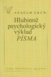 kniha Hlubinně psychologický výklad Písma, Česká křesťanská akademie 1994