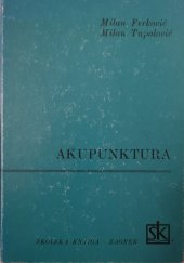 kniha Akupunktura, Školska Kniga 1986