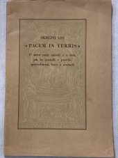 kniha Okružní list "Pacem in terris" O míru mezi národy a o tom, jak ho nastolit v pravdě, spravedlnosti, lásce a svobodě, Tipografia poliglotta Vaticana 1964
