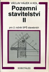 kniha Pozemní stavitelství II pro 2. ročník SPŠ stavebních, Sobotáles 1999