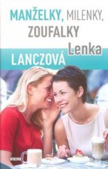 kniha Manželky, milenky, zoufalky, Víkend  2010
