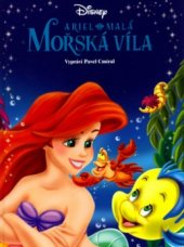 kniha Ariel - malá mořská víla, Egmont 2005