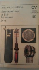 kniha Supravodivost a jiné kvantové jevy, Academia 1992