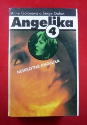 kniha Angelika 4. - Neskrotná Angelika, Tatran 1991