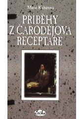 kniha Příběhy z čarodějova receptáře, Erika 2001