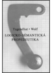 kniha Logicko-sémantická propedeutika, Petr Rezek 1997