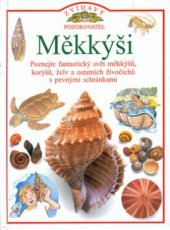 kniha Měkkýši, Slovart 2001
