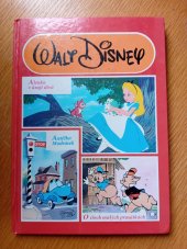 kniha Walt Disney Alenka v kraji divů, Autíčko Morávek, O třech malých prasátkách, Egmont čsfr 1991