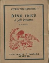 kniha Říše Inků a její kultura, F. Svoboda 1924