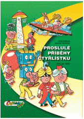 kniha Proslulé příběhy Čtyřlístku., Čtyřlístek 2005