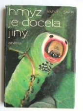 kniha Hmyz je docela jiný, Albatros 1978