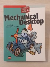 kniha Mechanical Desktop 4 učebnice, CPress 2000