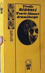 kniha Teorie filmové dramaturgie O dramatičnosti filmu, Československý filmový ústav 1974