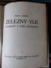 kniha Železný vlk (Příběhy z naší anabase), Rudolf M. Rohrer 1938