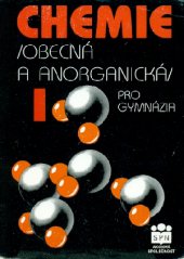 kniha Chemie (obecná a anorganická) pro gymnázia, SPN 1995