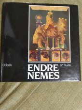 kniha Endre Nemes výtvarné symboly lidského času : [monografie s ukázkami z výtvarného díla], Odeon 1987
