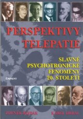 kniha Perspektivy telepatie slavné psychotronické fenomény 20. století, Eminent 1995