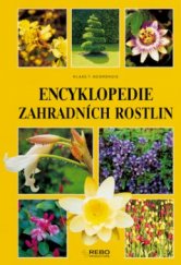 kniha Encyklopedie zahradních rostlin, Rebo Productions 2001