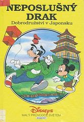 kniha Neposlušný drak dobrodružství v Japonsku, Egmont 1994
