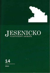 kniha Jesenicko Vlastivědný sborník, svazek 14, Zemský archiv v Opavě 2013