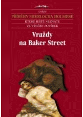 kniha Vraždy na Baker Street nové příběhy Sherlocka Holmese, Jota 2007