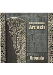 kniha Starobylá země Arcach, PhotoArt 2008