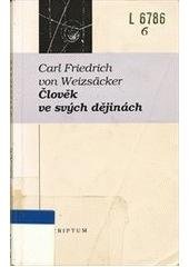 kniha Člověk ve svých dějinách, Scriptum 1993