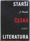 kniha Starší česká literatura úvod do studia : vysokošk. příručka, SPN 1964