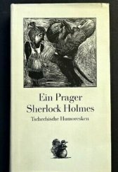 kniha Ein Prager Sherlock Holmes Tschechische Humoresken, Verlag der Nation 1984