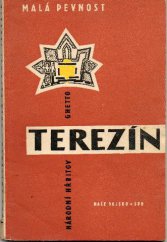 kniha Malá pevnost Terezín Národní hřbitov : Ghetto, Naše vojsko 1960