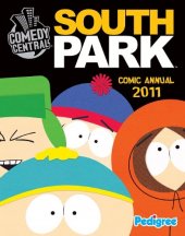kniha South Park Comic Annual 2011, Pedigree Books Devon 2010