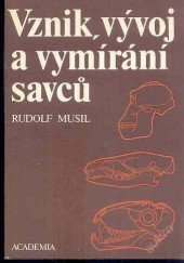 kniha Vznik, vývoj a vymírání savců, Academia 1987