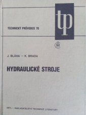 kniha Hydraulické stroje, Státní nakladatelství technické literatury 1992