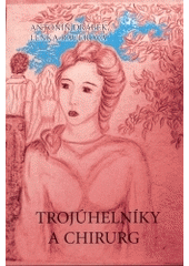 kniha Trojúhelníky a chirurg milostné příběhy, Balt-East 2004