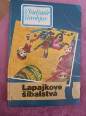 kniha Lapajkokove sibalstva , Mladé  léta  1986